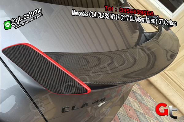 แต่งรถ Mercedes CLA CLASS W117 C117 CLA45 สปอเลอร์ GT Carbon