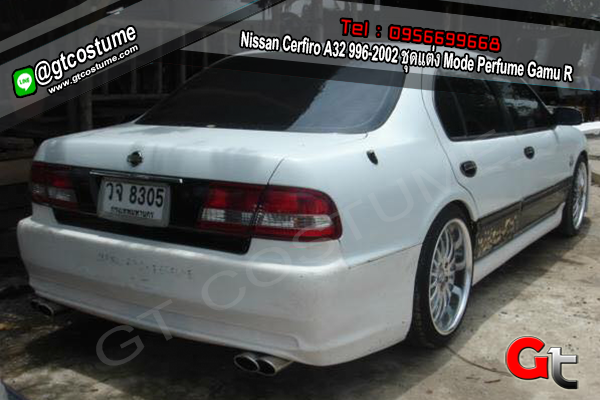 แต่งรถ Nissan Cerfiro A32 996-2002 ชุดแต่ง Mode Perfume Gamu R